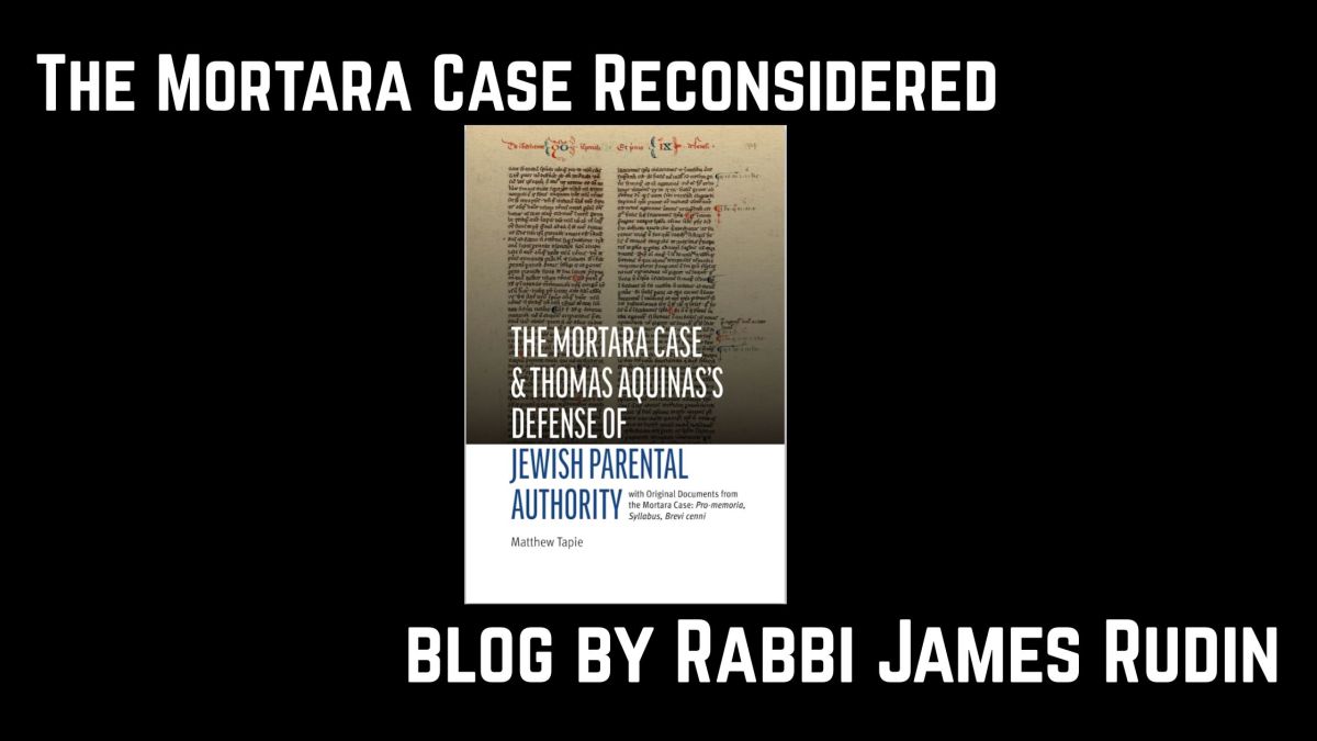The Mortara Case Reconsidered: Thomas Aquinas, Jewish Parental Authority, and a Turning Point in Catholic–Jewish History