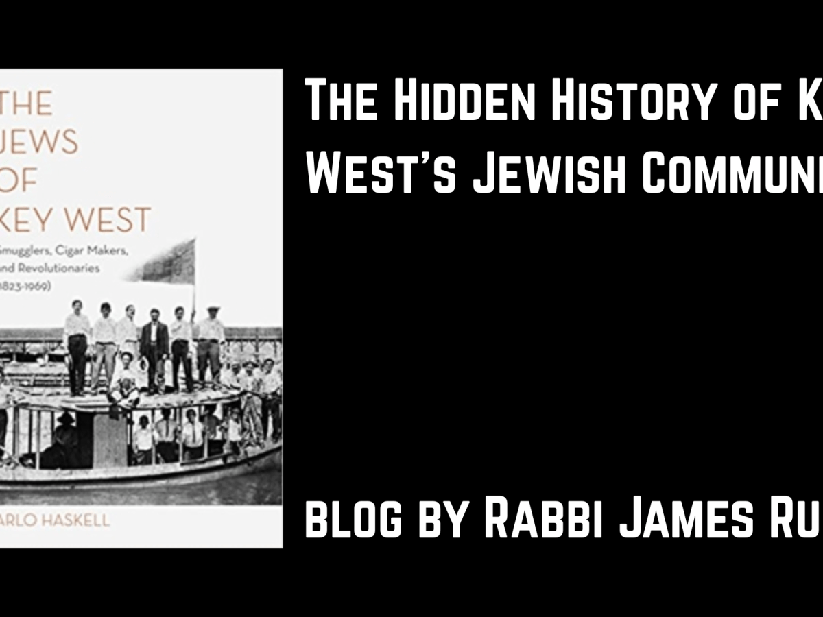 The Hidden History of Key West’s Jewish Community
